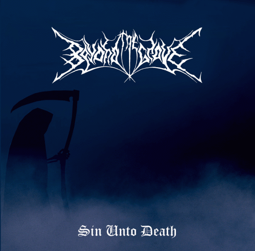 Beyond Ye Grave : Sin unto Death